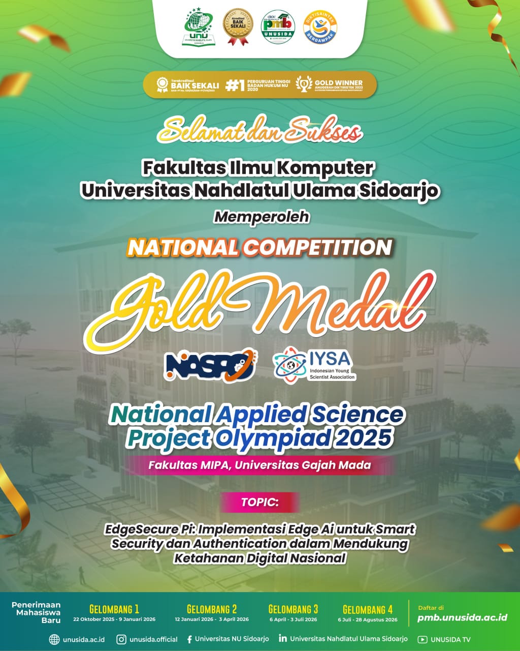 Fakultas Ilmu Komputer Berhasil Meraih Gold Medal dalam Kompetisi NASPO (National Applied Science Project Olympiad) 2025